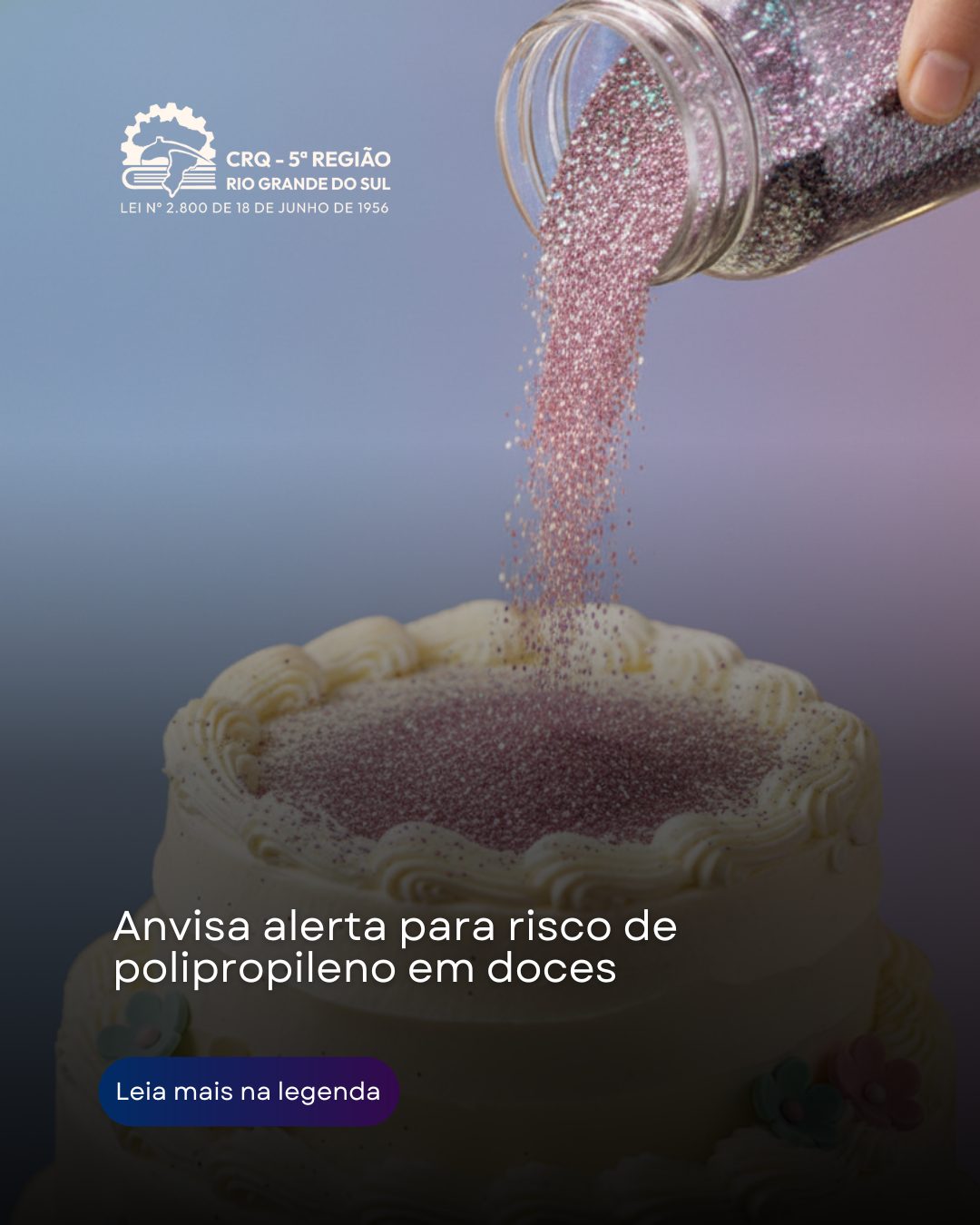 anvisa-alerta-para-risco-de-polipropileno-em-doces